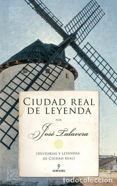Libros: Ciudad Real de leyenda- 9788418346842