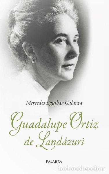 B&uuml;cher: Guadalupe Ortiz de Land&aacute;zuri- 9788482394961