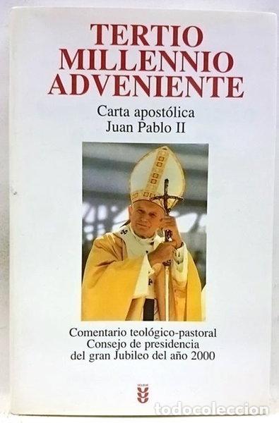 B&uuml;cher: Tertio Millennio Adveniente- 9788430112746