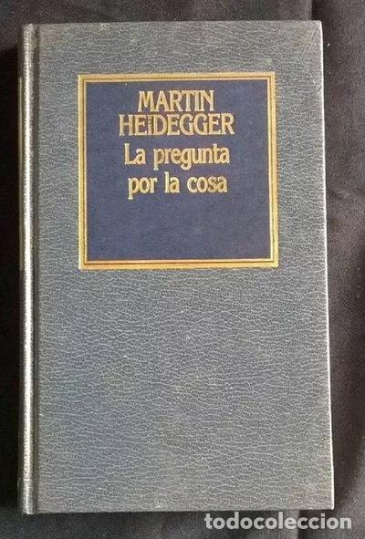 books: La pregunta por la cosa- 9788476342480