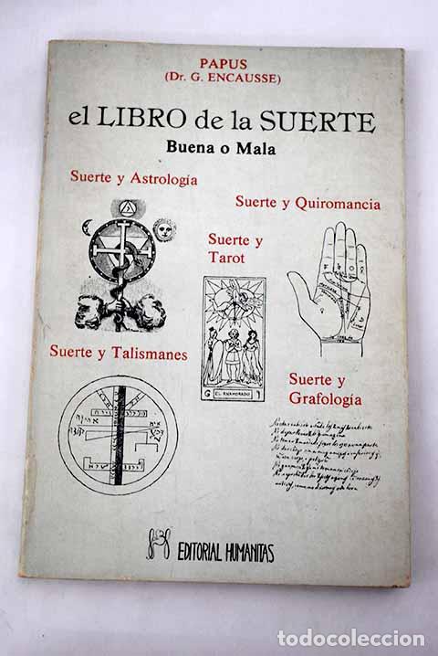Libros: El libro de la suerte: buena o mala.- Papus - Foto 1