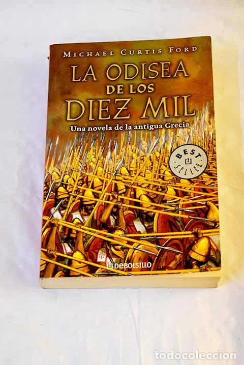 Libros: La odisea de los diez mil.- Ford, Michael Curtis
