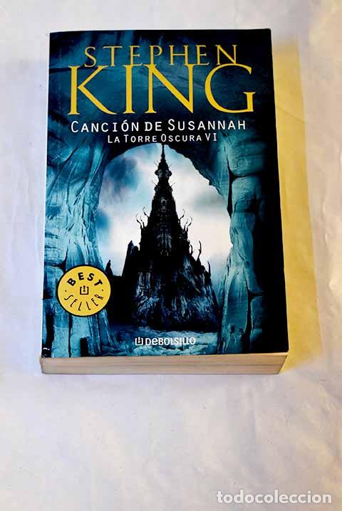 Libros: Canci&oacute;n de Susannah: King, Stephen.- King, Stephen - Foto 1