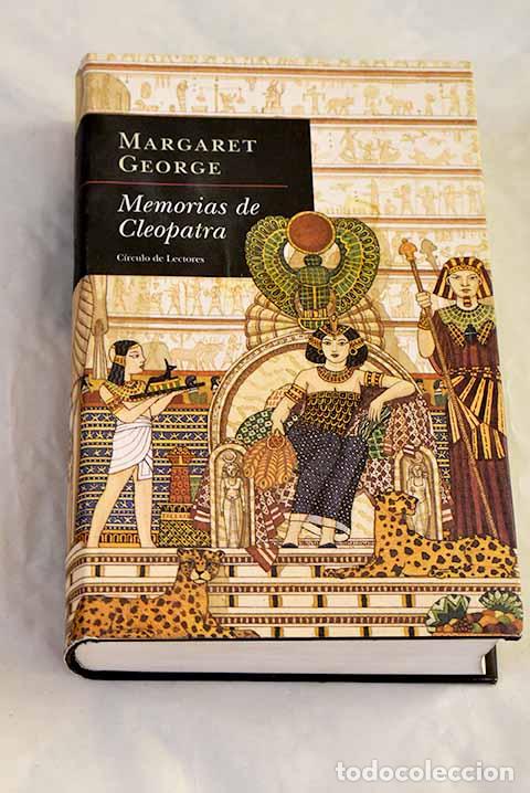 Libros: Memorias de Cleopatra.- George, Margaret - Foto 1