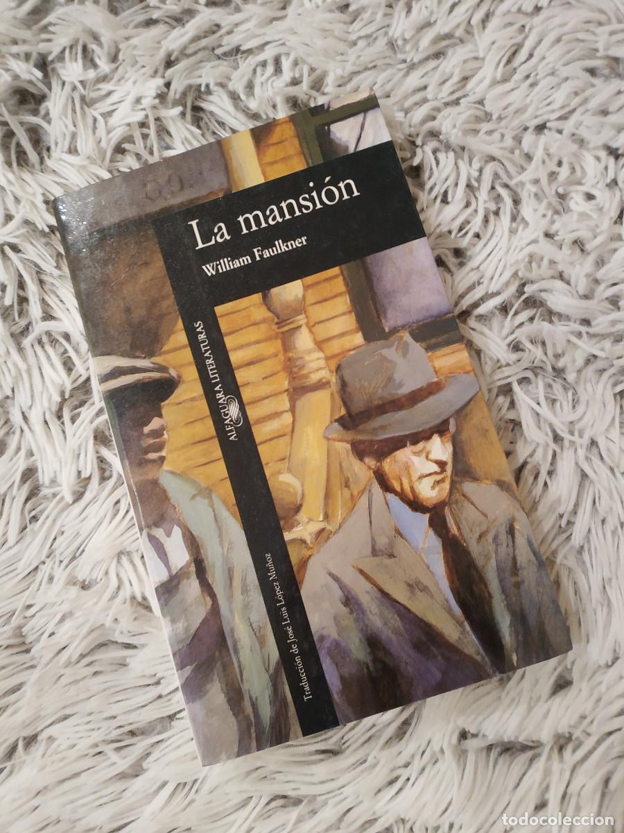 Libros: WILLIAM FAULKNER LA MANSION - Foto 1