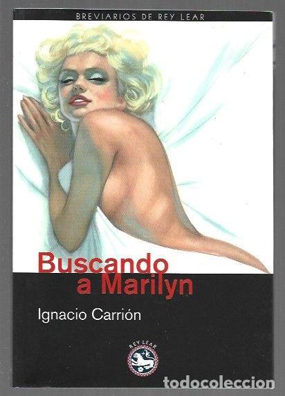 Libros: BUSCANDO A MARILYN - CARRION, IGNACIO - Foto 1