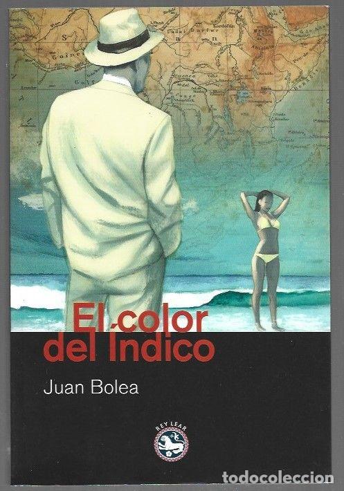 Libri di seconda mano: COLOR DEL INDICO - EL - BOLEA, JUAN