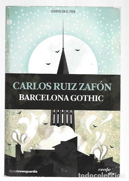 Libros: BARCELONA GOTHIC - RUIZ ZAFON, CARLOS