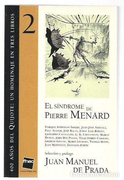 Livres: SINDROME DE PIERRE MENARD - EL - E. A. IMBERT / J. J. ARREOLA / PAUL AUSTER / J. BALZA / J. L. BORGE