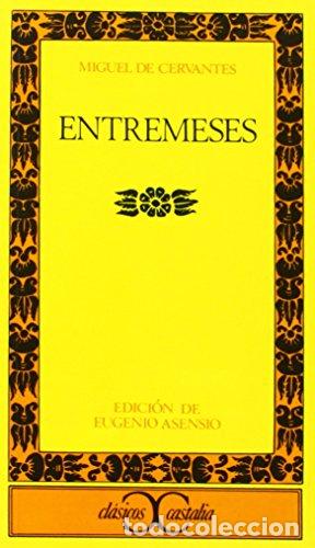 Libros: Entremeses - Cervantes Saavedra, Miguel de