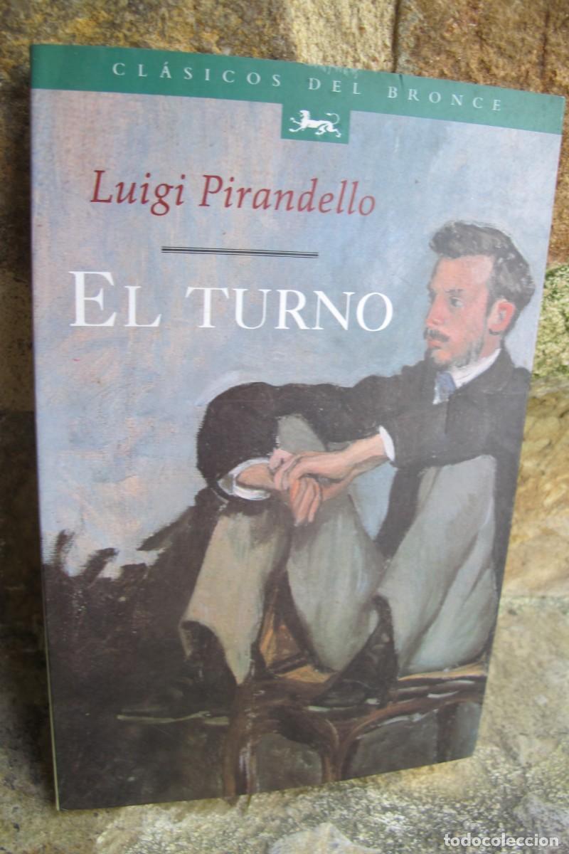 Libros: EL TURNO. LUIGI PIRANDELLO - Foto 1