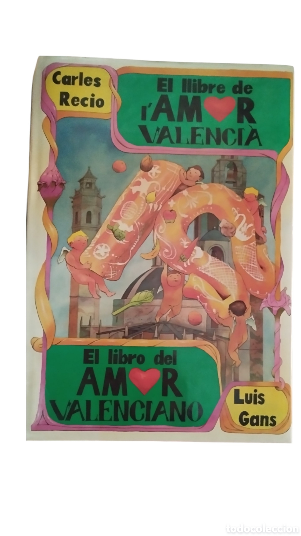 Libros: El libro del amor valenciano. Carles Recio - Foto 1