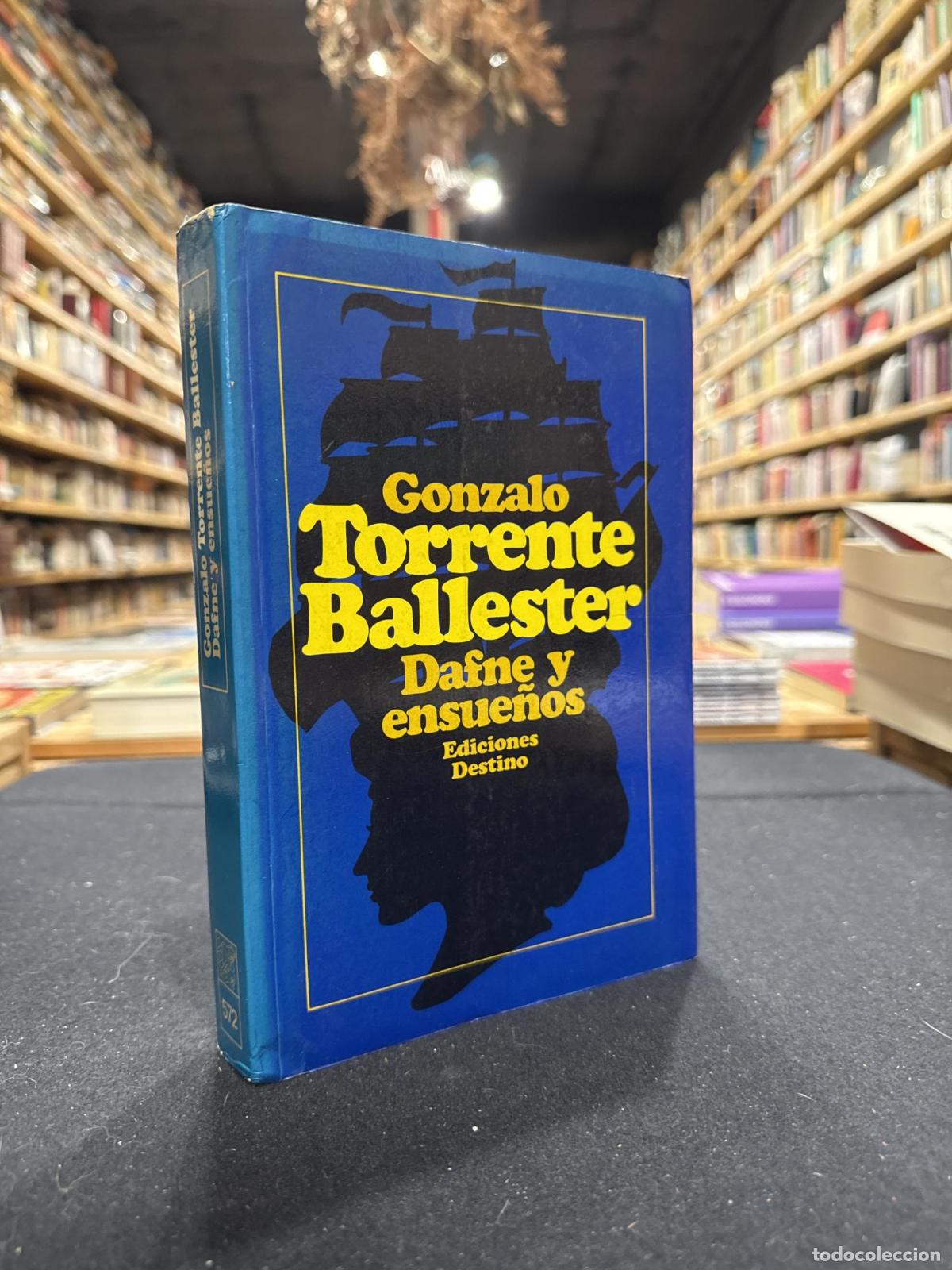 Libros: Dafne y ensue&ntilde;os - Gonzalo Torrente Ballester