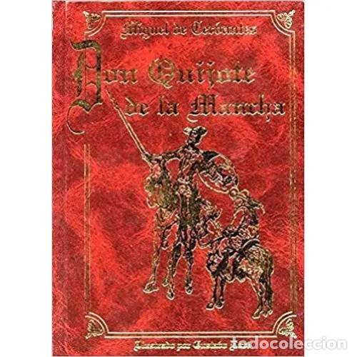 Libros: DON QUIJOTE DE LA MANCHA - CERVANTES SAAVEDRA, MIGUEL DE