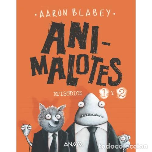 Libros: ANIMALOTES EPISODIOS 1 Y 2 - BLABEY, AARON - Foto 1