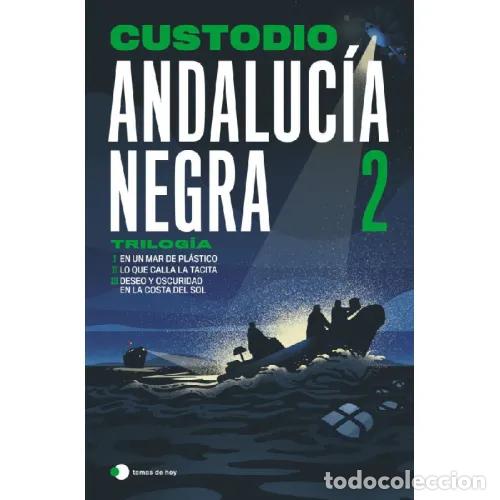 Libros: ANDALUCIA NEGRA 2 - CUSTODIO - Foto 1