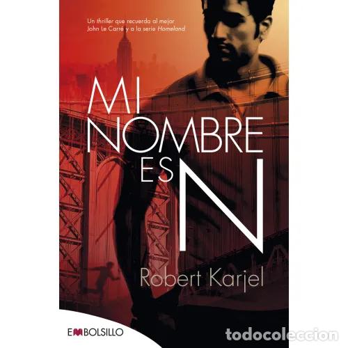 Libros: MI NOMBRE ES N - KARJEL , ROBERT - Foto 1