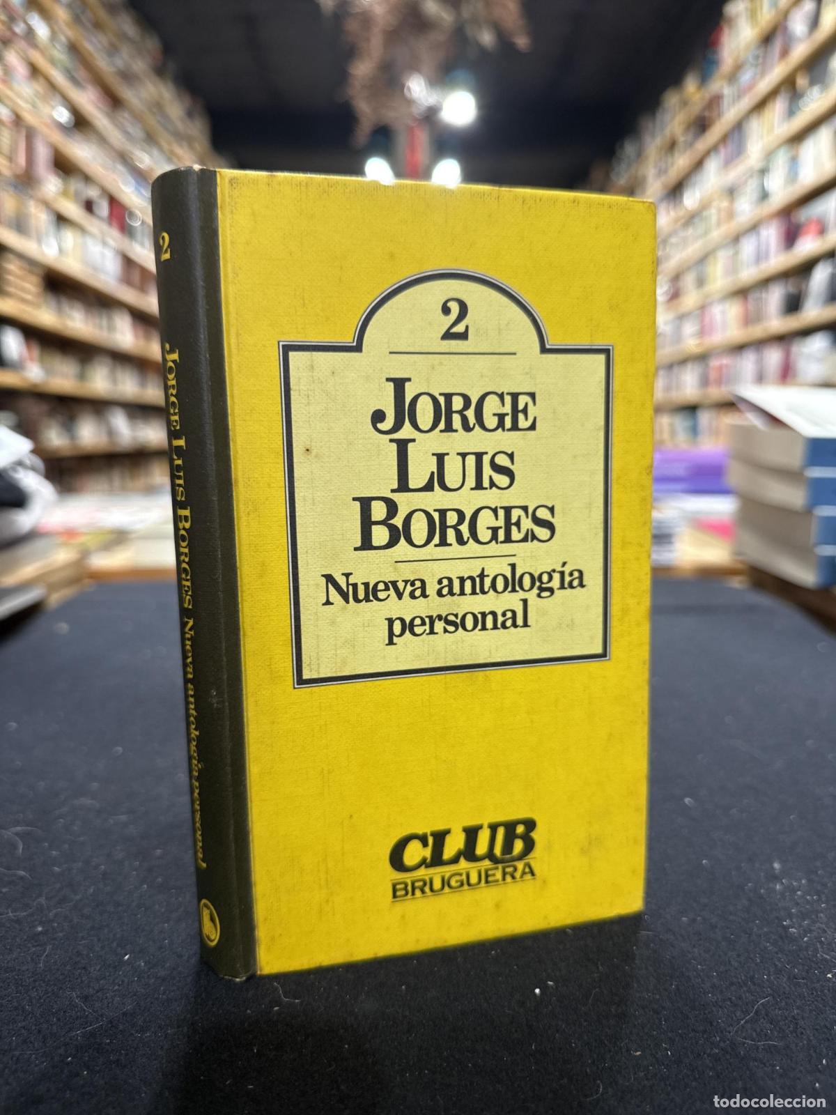 Nueva antolog&iacute;a personal - Jorge Luis Borges