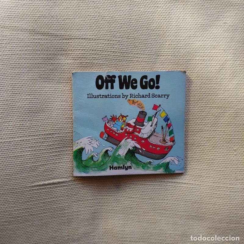 Libros: Off We Go! - Richard Scarry - Foto 1