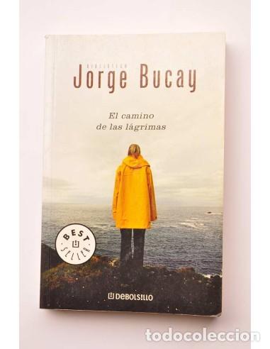 Libros: El camino de las l&aacute;grimas - BUCAY, Jorge - Foto 1