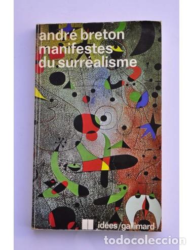 Libros: Manifestes du Surr&eacute;alisme - BRETON, Andr&eacute; - Foto 1