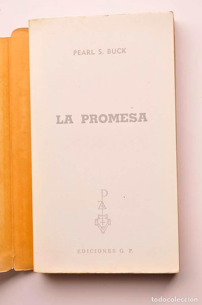 Libros: La promesa - BUCK, Pearl S. - Foto 2