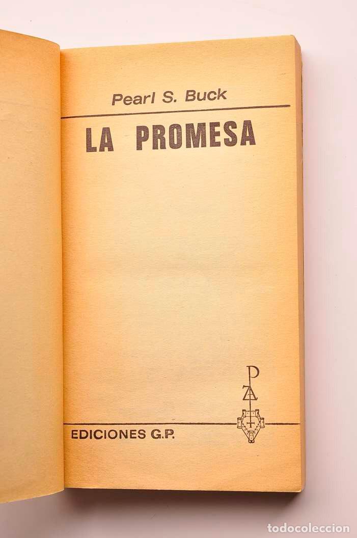 Libros: La promesa - BUCK, Pearl S. - Foto 3