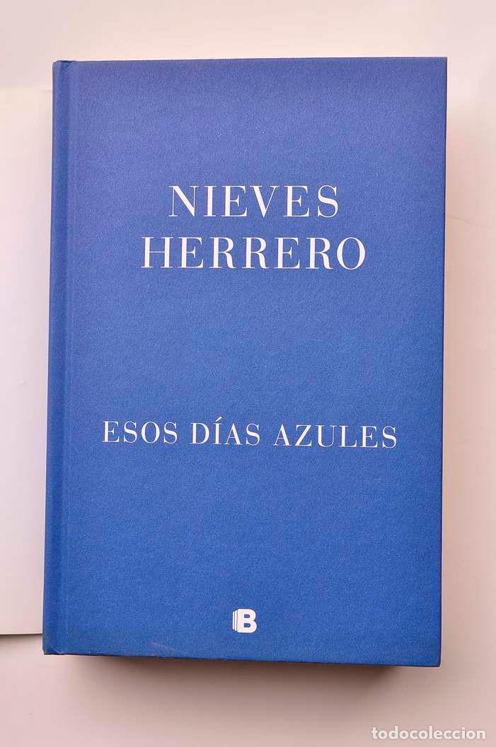 Libros: Esos d&iacute;as azules - HERRERO, Nieves - Foto 2