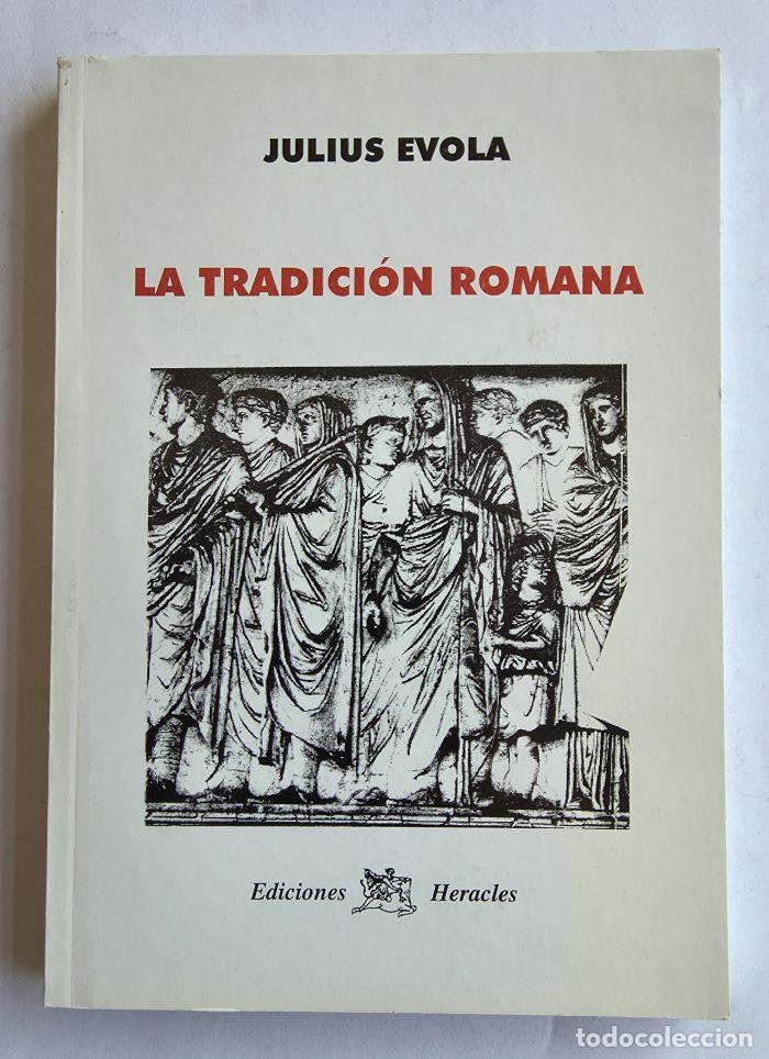 Libros: LA TRADICI&Oacute;N ROMANA - Julius Evola - Foto 1