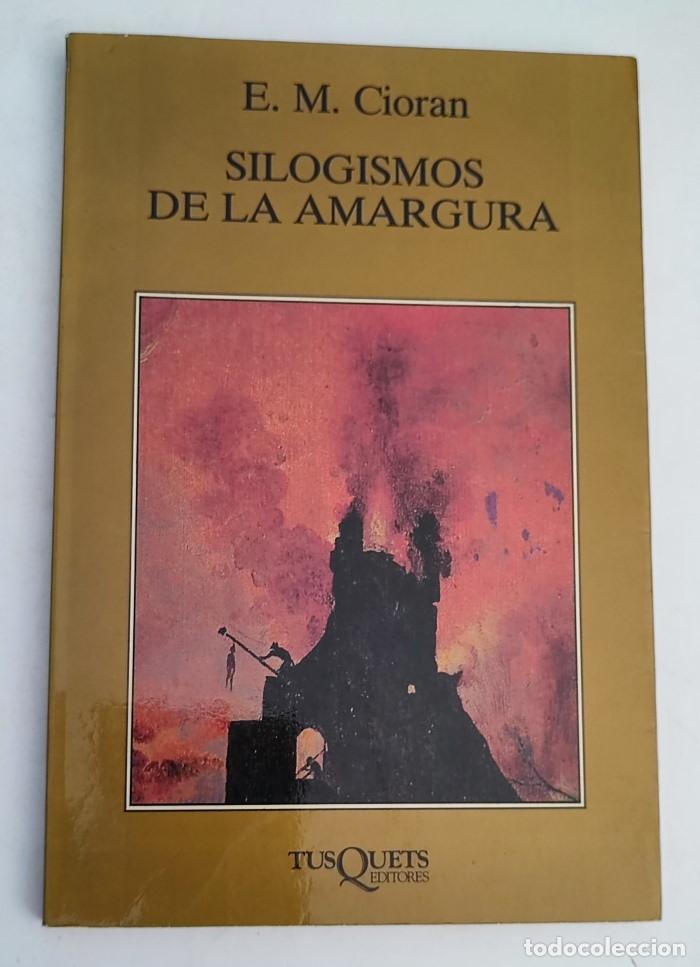 B&uuml;cher: SILOGISMOS DE LA AMARGURA - E.M. Cioran