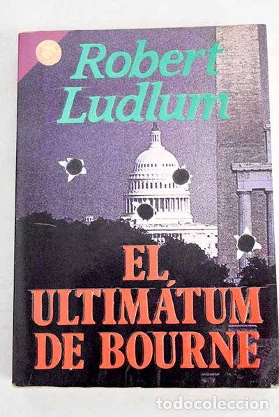 B&uuml;cher: El ultim&aacute;tum de Bourne- 9788440627421