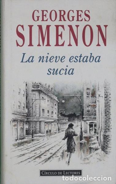 Libros: La nieve estaba sucia- 9788422652212