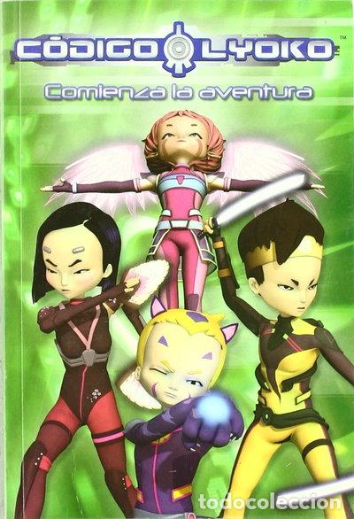 B&uuml;cher: C&oacute;digo Lyoko. Comienza la aventura- 9788492985142