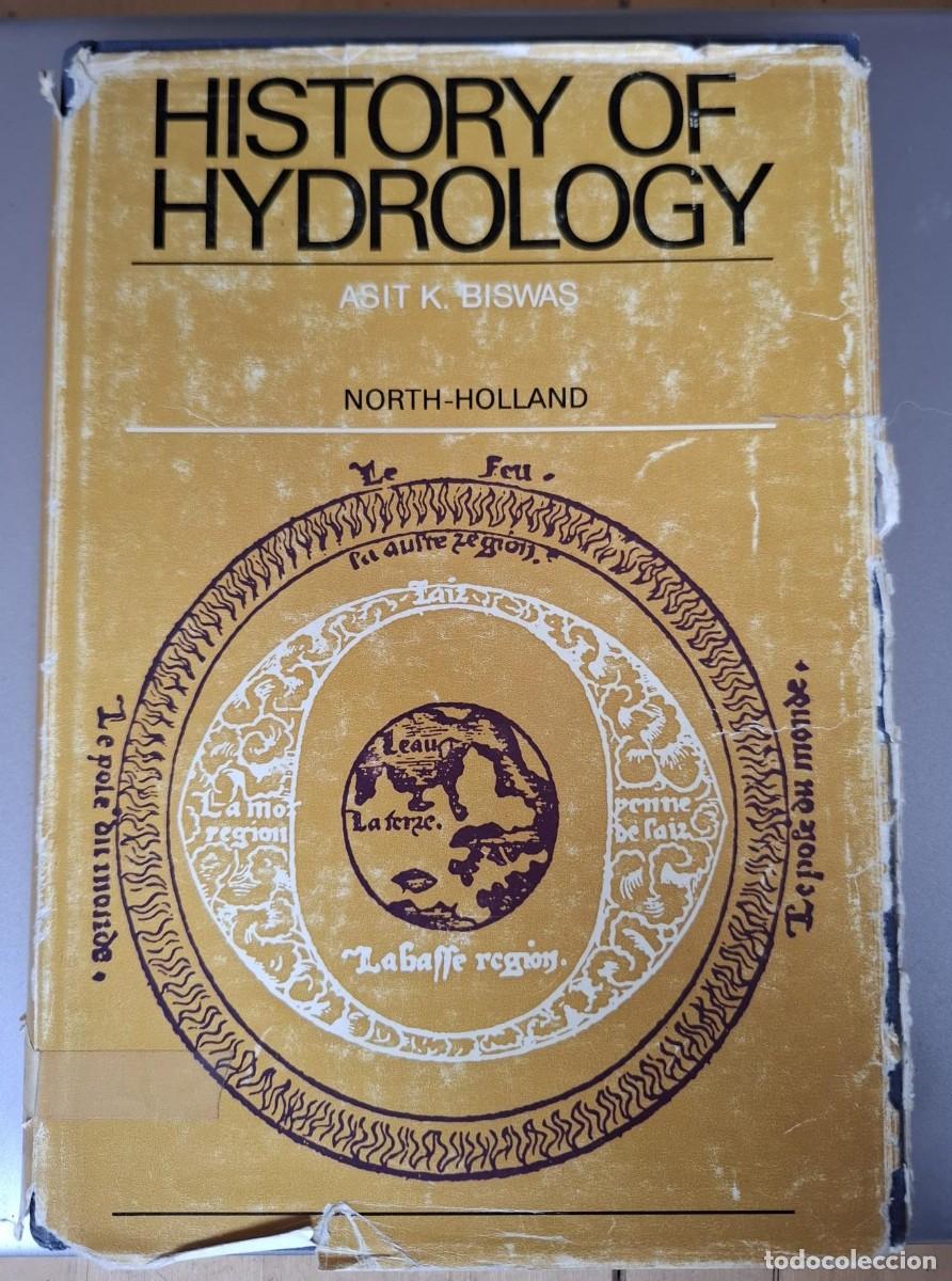 Libros: Asit K. Biswas - HISTORY OF HYDROLOGY