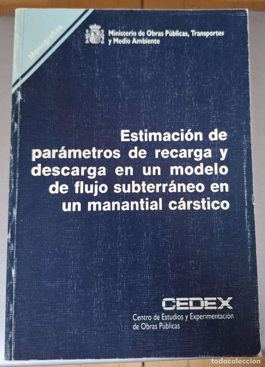 B&uuml;cher: Teodoro Estrela Monreal - ESTIMACI&Oacute;N DE PAR&Aacute;METROS DE RECARGA Y DESCARGA EN UN MODELO DE FLUJO SUBTE
