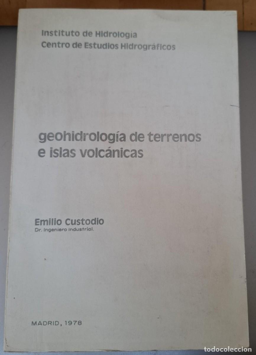 B&uuml;cher: Emilio Custodio - GEOHIDROLOG&Iacute;A DE TERRENOS E ISLAS VOLC&Aacute;NICAS
