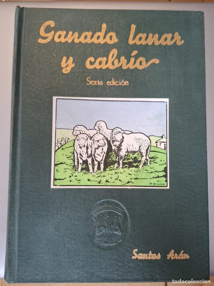 B&uuml;cher: Santos Ar&aacute;n - GANADO LANAR Y CABR&Iacute;O, SU EXPLOTACI&Oacute;N ECON&Oacute;MICA