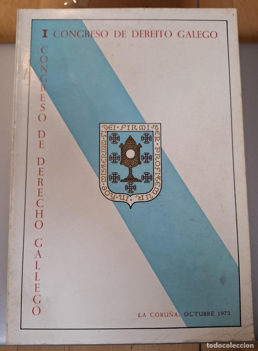 B&uuml;cher: VV.AA. - I CONGRESO DE DERECHO GALLEGO. I CONGRESO DE DEREITO GALEGO