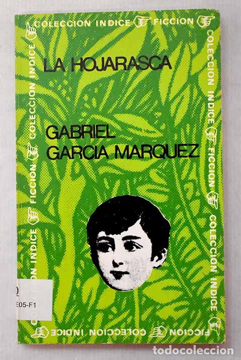 Libros: La hojarasca: Garc&iacute;a M&aacute;rquez, Gabriel.- Garc&iacute;a M&aacute;rquez, Gabriel