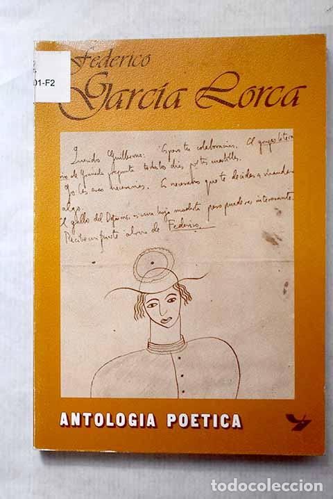 Libros: Antolog&iacute;a po&eacute;tica: Garc&iacute;a Lorca, Federico.- Garc&iacute;a Lorca, Federico