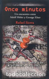 Libros: ONCE MINUTOS - SIERRA PEREZ, RAFAEL, - Foto 1