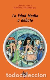 Libros: LA EDAD MEDIA A DEBATE - LITTLE, - Foto 1
