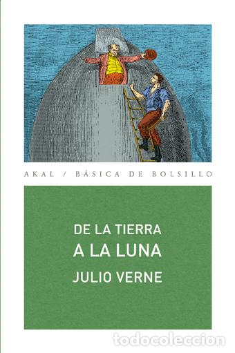 Libros: DE LA TIERRA A LA LUNA - VERNE, JULIO, - Foto 1