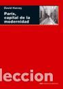 Libros: PARIS CAPITAL DE LA MODERNIDAD - HARVEY, DAVID, - Foto 1