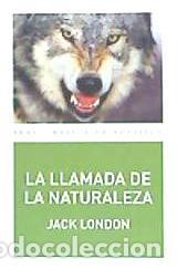 Libros: &rdquo;LLAMADA DE LA NATURALEZA, LA &rdquo;&rdquo;BOLSILLO&rdquo;&rdquo;&rdquo; - LONDON, JACK, - Foto 1