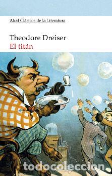 Libros: TITAN, EL - DREISER, THEODORE, - Foto 1