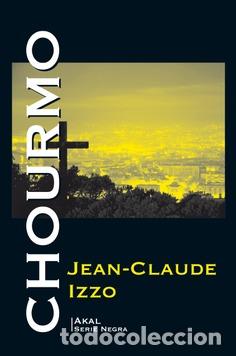 Libros: CHOURMO - IZZO, JEAN-CLAUDE, - Foto 1