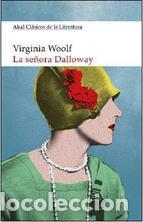Libros: SE&Ntilde;ORA DALLOWAY, LA - WOOLF, VIRGINIA, - Foto 1