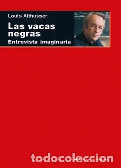Libros: VACAS NEGRAS, LAS - ALTHUSSER, LOUIS, - Foto 1