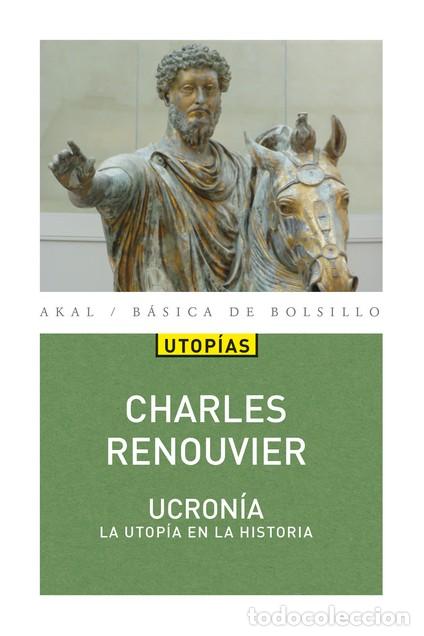 Libros: UCRON&Iacute;A / LA UTOPIA EN LA HISTORIA - RENOUVIER, CHARLES BERNARD - Foto 1